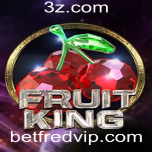 Descubra o Mundo do Jogo FruitKing e sua Popularidade na Plataforma Betfred