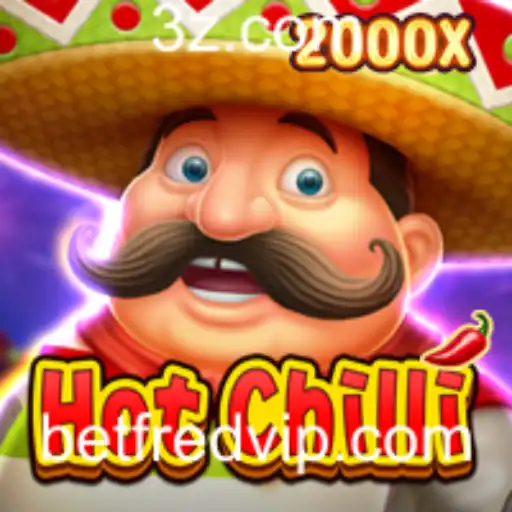 Explorando o Mundo de HotChilli no Betfred Casino