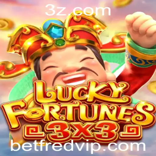 Explorando LUCKYFORTUNES3x3 no Betfred: Uma Jornada de Sorte e Estratégia